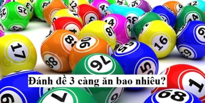 Chiến lược 3 càng ăn bao nhiêu trong lô đề