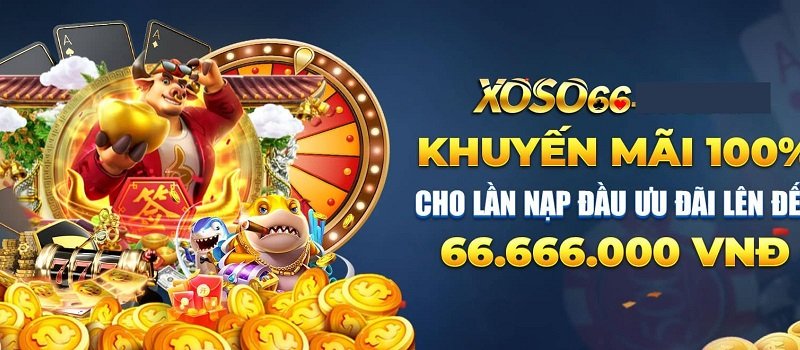 Ưu Đãi Hấp Dẫn Chỉ Có Tại Xoso66
